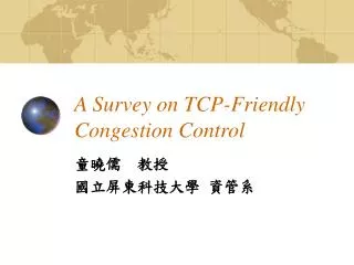 A Survey on TCP-Friendly Congestion Control