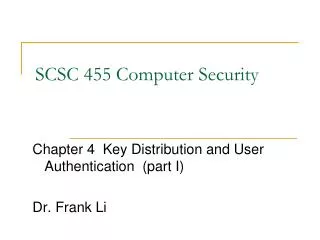 SCSC 455 Computer Security