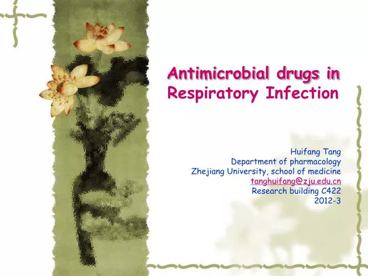antimicrobial drugs in respiratory infection