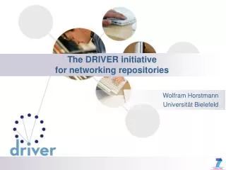 The DRIVER initiative for networking repositories