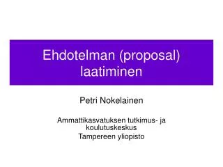 ehdotelman proposal laatiminen