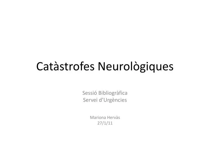 cat strofes neurol giques