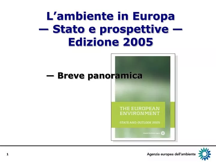 l ambiente in europa stato e prospettive edizione 2005