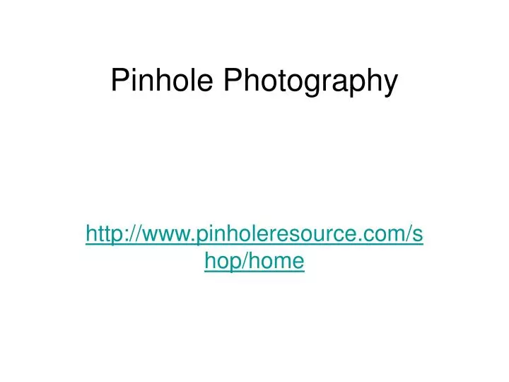 pinhole photography