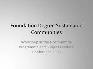 Foundation Degree Sustainable Communities