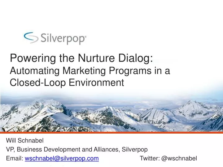 powering the nurture dialog automating marketing programs in a closed loop environment