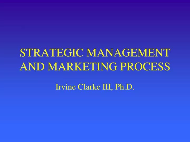 strategic management and marketing process