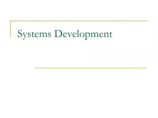 Systems Development