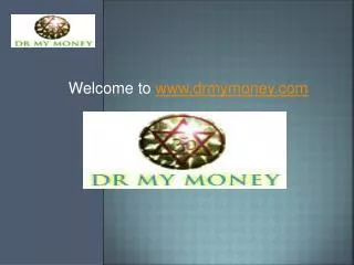 Welcome to drmymoney