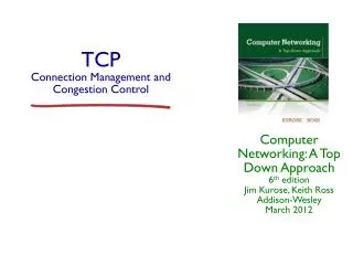 TCP Connection Management and Congestion Control