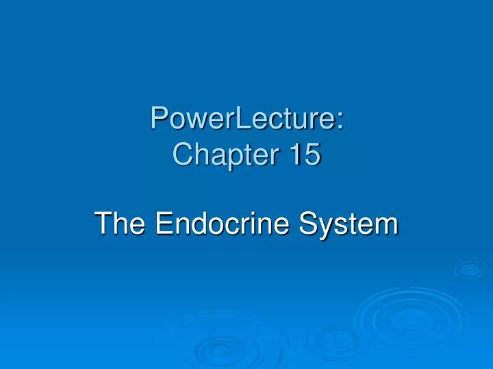 powerlecture chapter 15
