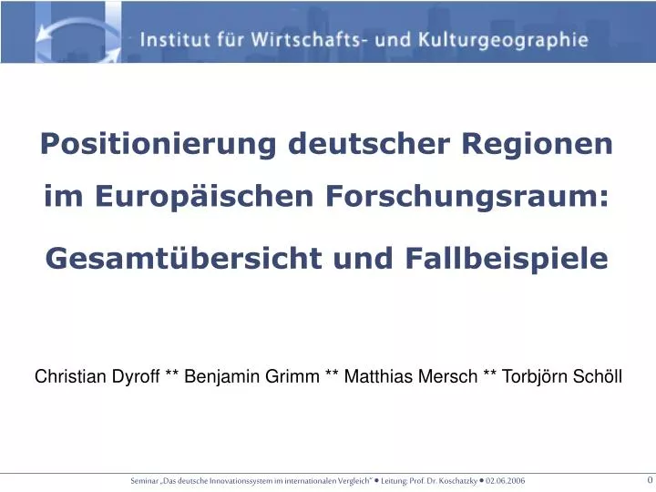 positionierung deutscher regionen im europ ischen forschungsraum gesamt bersicht und fallbeispiele
