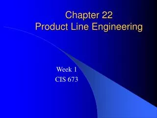 Chapter 22 Product Line Engineering