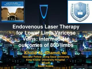 Endovenous Laser Therapy for Lower Limb Varicose Veins: intermediate outcomes of 800 limbs .