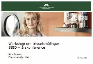 workshop om trivselsm linger ssid rskonference