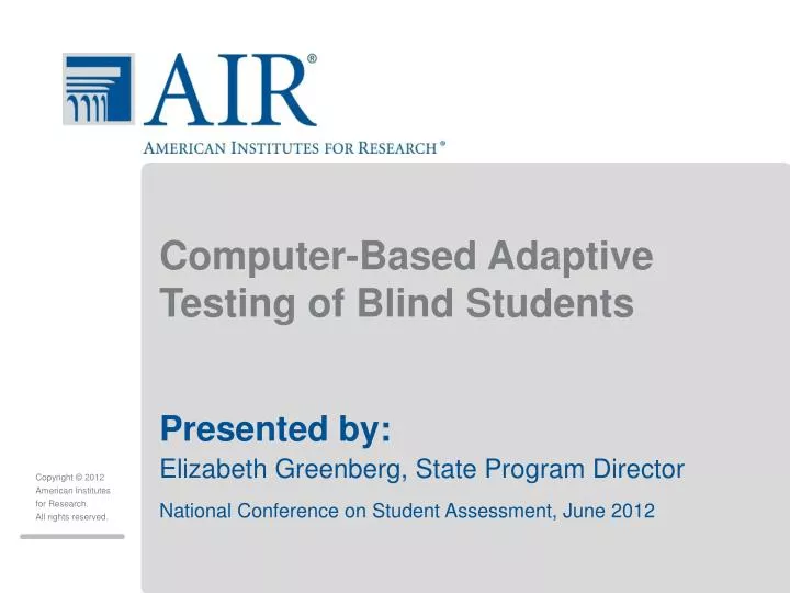 computer based adaptive testing of blind students