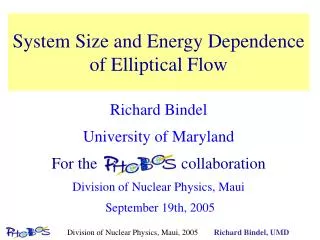 System Size and Energy Dependence of Elliptical Flow