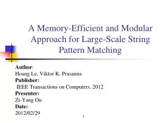 A Memory-Efficient and Modular Approach for Large-Scale String Pattern Matching
