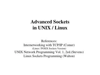 Advanced Sockets in UNIX / Linux