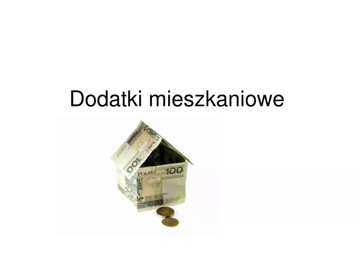 dodatki mieszkaniowe