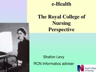 e-Health The Royal College of Nursing Perspective