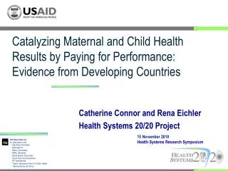 Catherine Connor and Rena Eichler Health Systems 20/20 Project