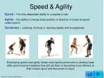 Speed &amp; Agility - slide 1
