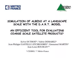 SIMULATION OF ALBEDO AT A LANDSCAPE SCALE WITH THE D.A.R.T. MODEL