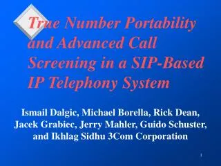 True Number Portability and Advanced Call Screening in a SIP-Based IP Telephony System