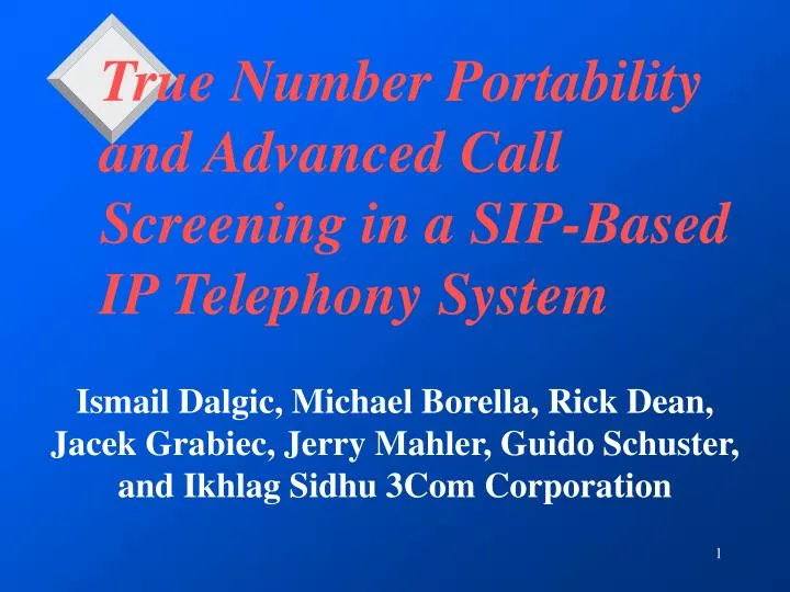 true number portability and advanced call screening in a sip based ip telephony system