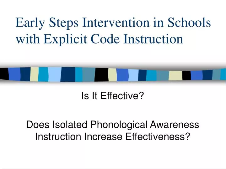 early steps intervention in schools with explicit code instruction