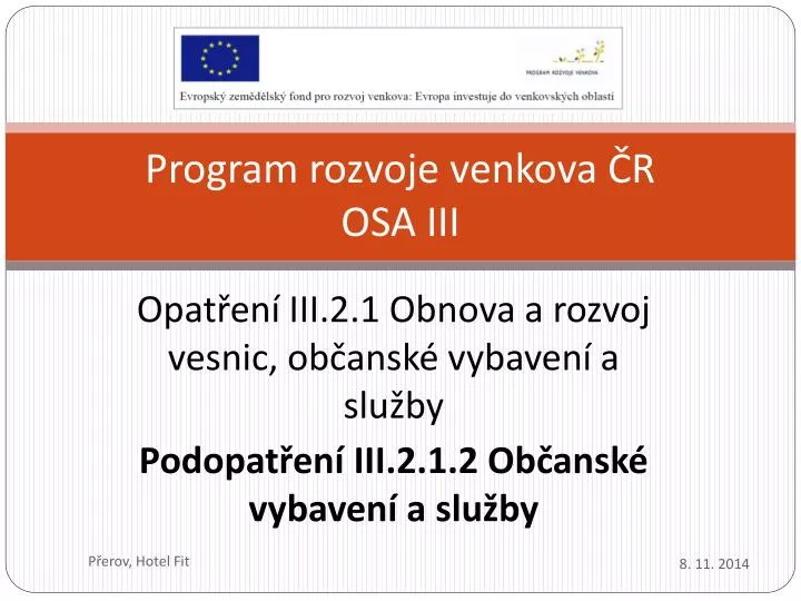 program rozvoje venkova r osa iii