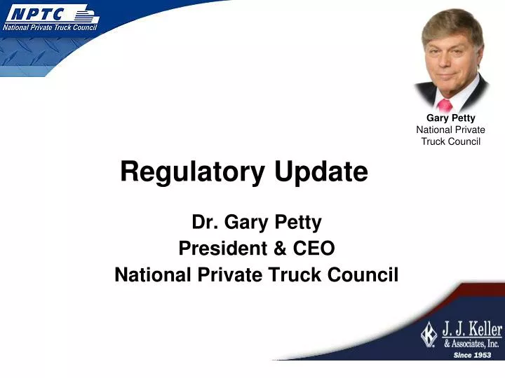 dr gary petty president ceo national private truck council