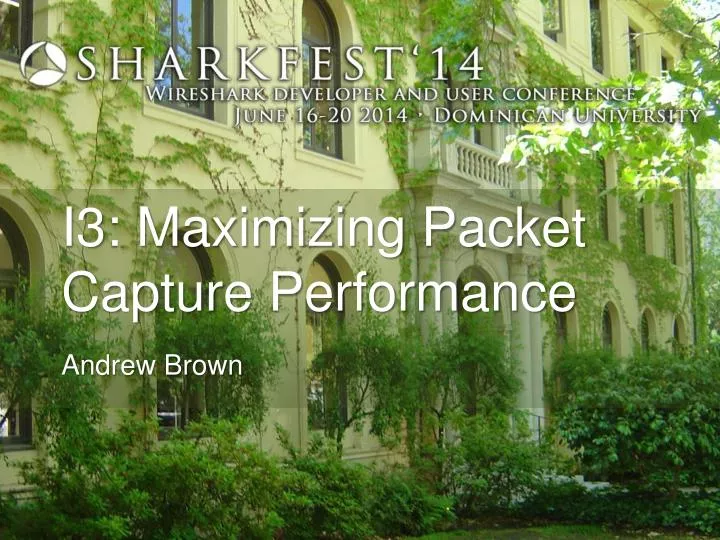 i3 maximizing packet capture performance
