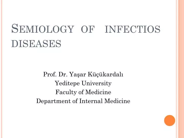 semiology of i nfectios diseases