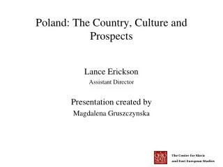 Poland: The Country, Culture and Prospects