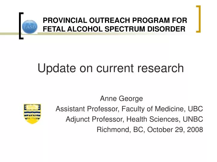 provincial outreach program for fetal alcohol spectrum disorder