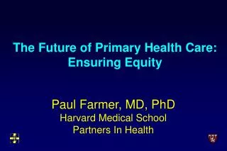 The Future of Primary Health Care: Ensuring Equity
