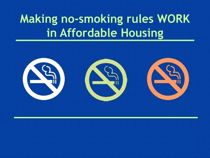 making no smoking rules work in affordable housing