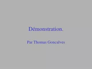 d monstration