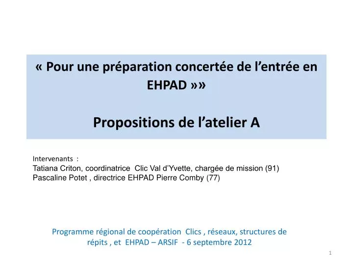 pour une pr paration concert e de l entr e en ehpad propositions de l atelier a