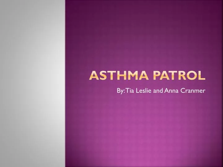 asthma patrol