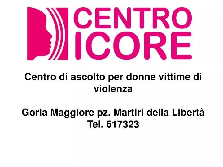 c entro di ascolto per donne vittime di violenza gorla maggiore pz martiri della libert tel 617323