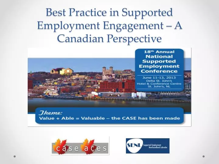 best practice in supported employment engagement a canadian perspective