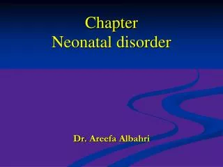 Chapter Neonatal disorder