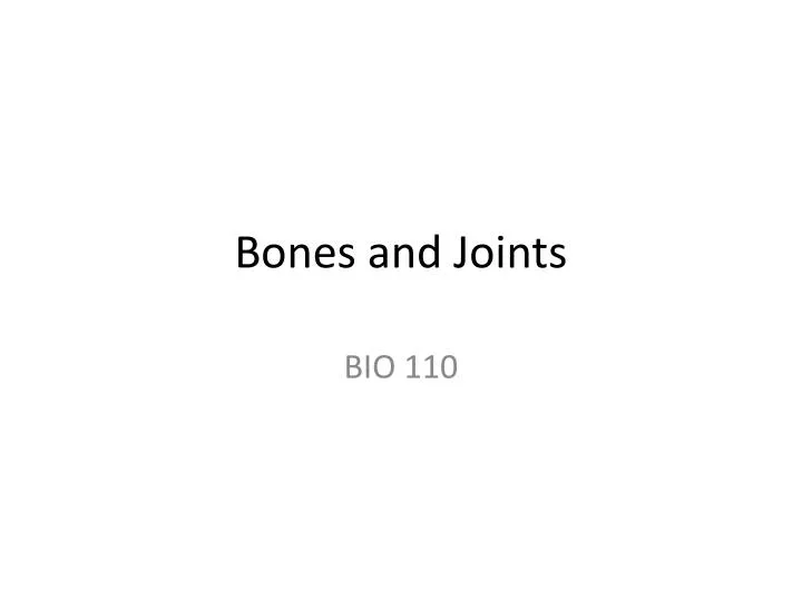 bones and joints