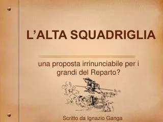 l alta squadriglia