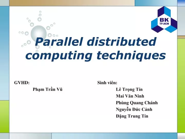 parallel distributed computing techniques
