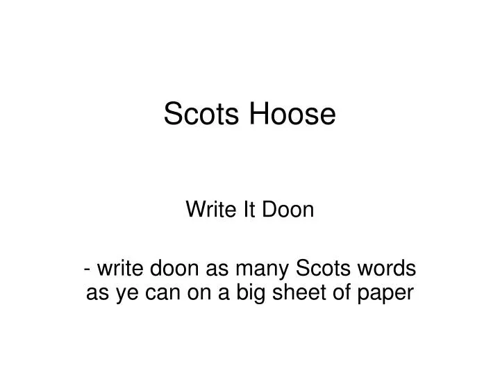 scots hoose