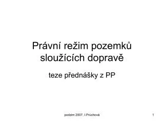 pr vn re im pozemk slou c ch doprav